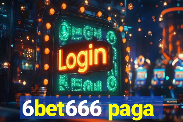 6bet666 paga